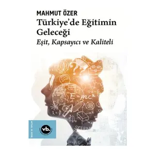 Türkiye'de Eğitimin Geleceği