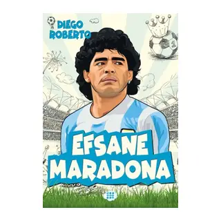 Efsane cular Efsane Maradona