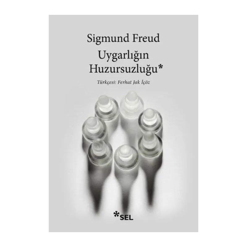 Uygarlığın Huzursuzluğu