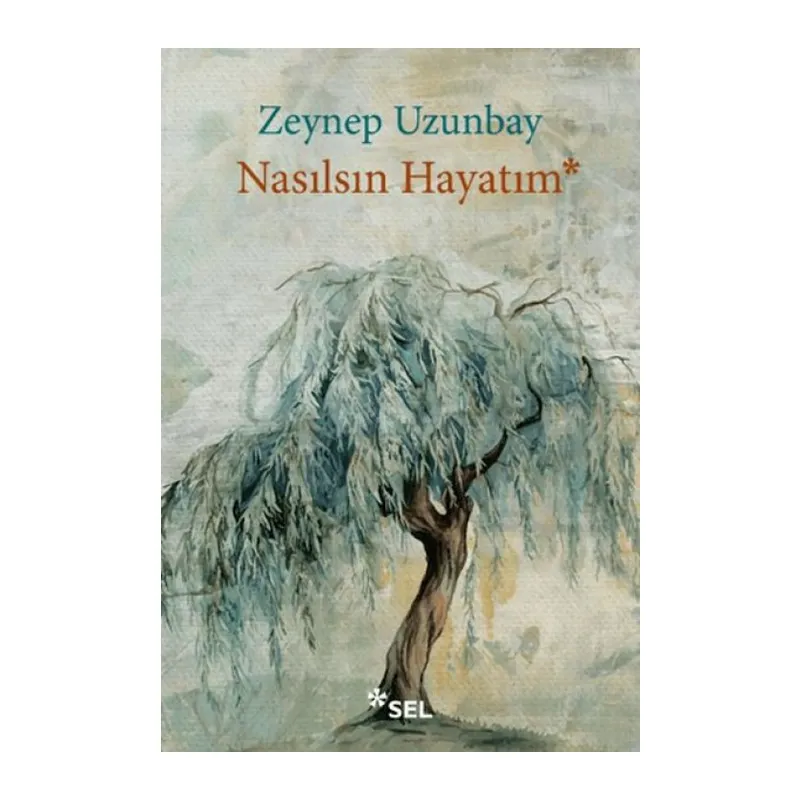 Nasılsın Hayatım