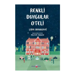 Renkli Duygular Oteli