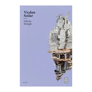 Vicdan Sızlar