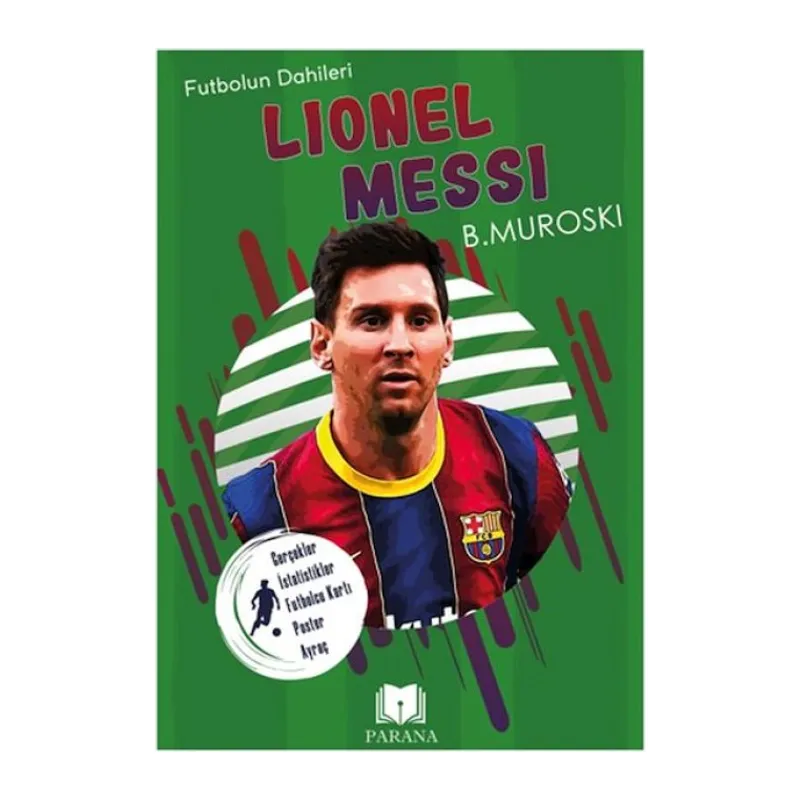 Lionel Messi - un Dahileri