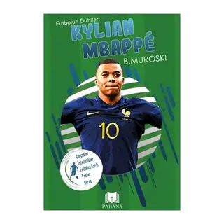 Kylian Mbappe - un Dahileri