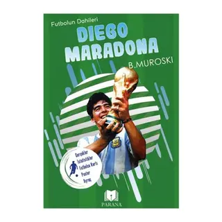 Diego Maradona - un Dahileri