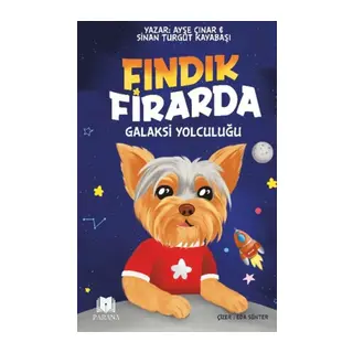 Fındık Firarda – Galaksi Yolculuğu
