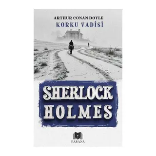 Korku Vadisi - Sherlk Holmes