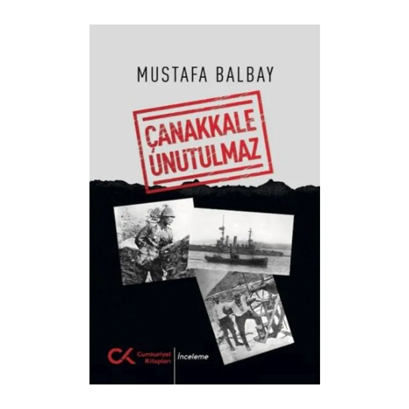 Çanak Unutulmaz