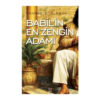 Babil’in En Zengin Adamı