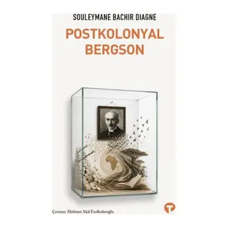 Postkolonyal Bergson