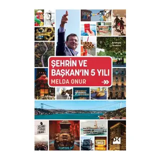Şehrin Ve Başkan’In 5 Yılı
