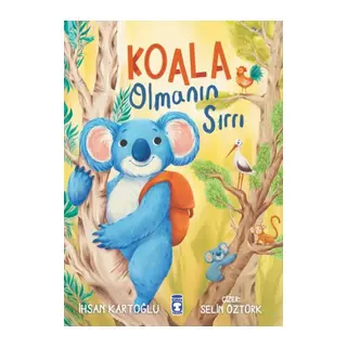 Koala Olmanın Sırrı