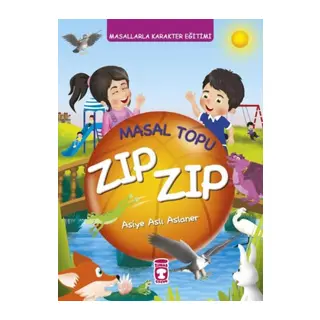 Masal Topu Zıp Zıp - Masallarla Karakter Eğitimi (Fleksi Cilt)
