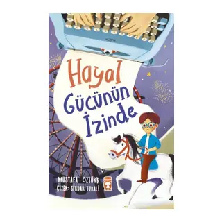 Hayal Gücünün İzinde