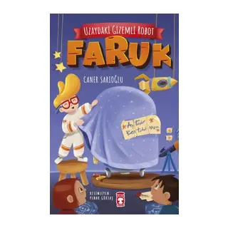 Uzaydaki Robot – Faruk