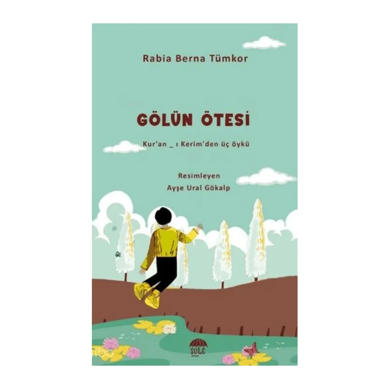 Gölün Ötesi