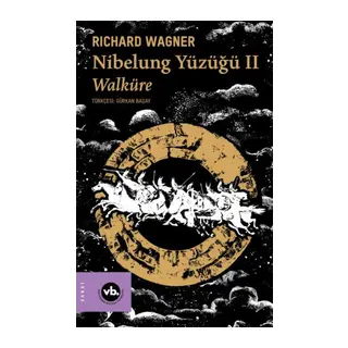 Nibelung Yüzüğü II Walküre