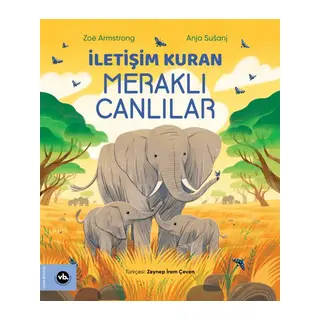 İletişim Kuran Meraklı Canlılar