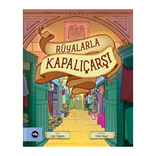 Rüyalarla Kapalıçarşı