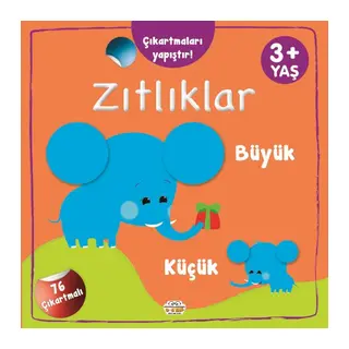 Çıkartmaları Yapıştır-Zıtlıklar (Büyük-Küçük)