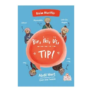 Bir, İki, Üç, Tıp! - Bizim Mucitler