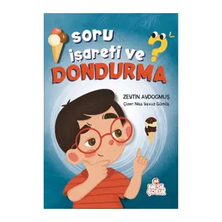 Soru İşareti ve Dondurma