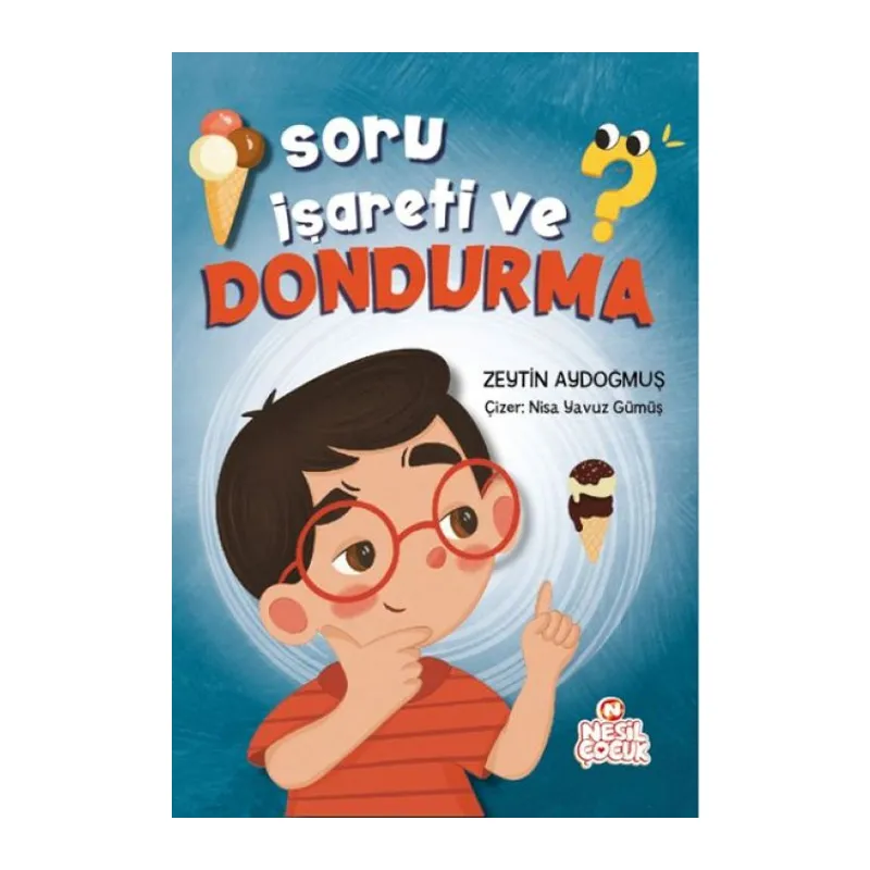 Soru İşareti ve Dondurma