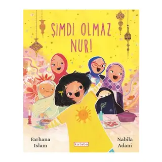 Şimdi Olmaz Nur!