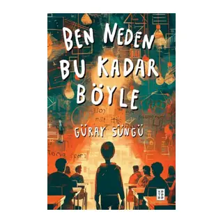 Ben Neden Bu Kadar Böyle