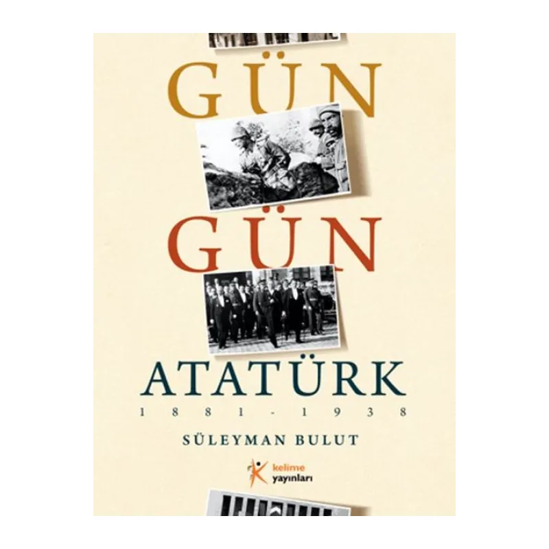 Gün Gün Atatürk