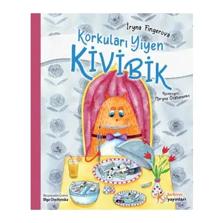 Korkuları Yiyen Kivibik (Küçük Boy)
