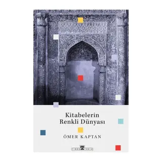 Kitabelerin Renkli Dünyası