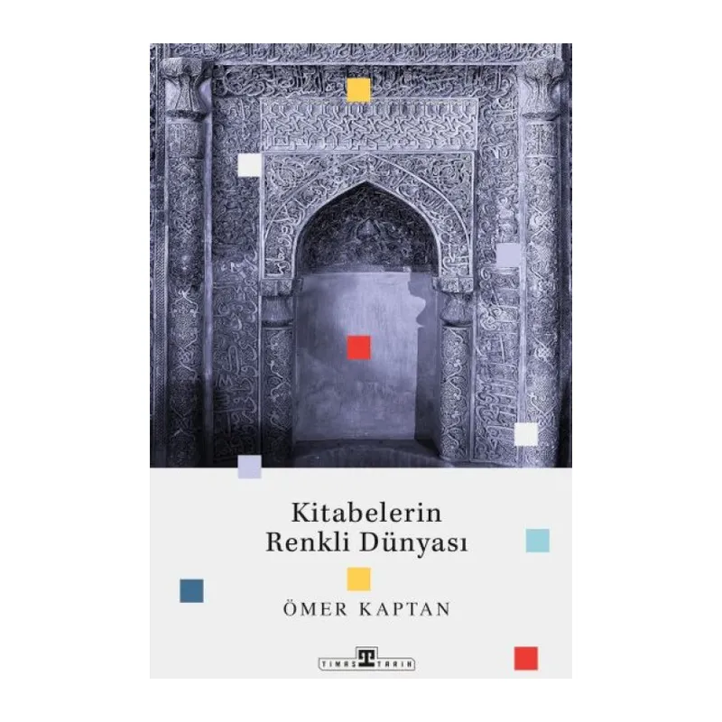 Kitabelerin Renkli Dünyası
