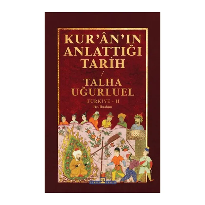 Kur'an'ın Anlattığı Tarih: Türkiye 2