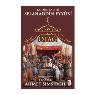 Otağ V: Selahaddin Eyyubi