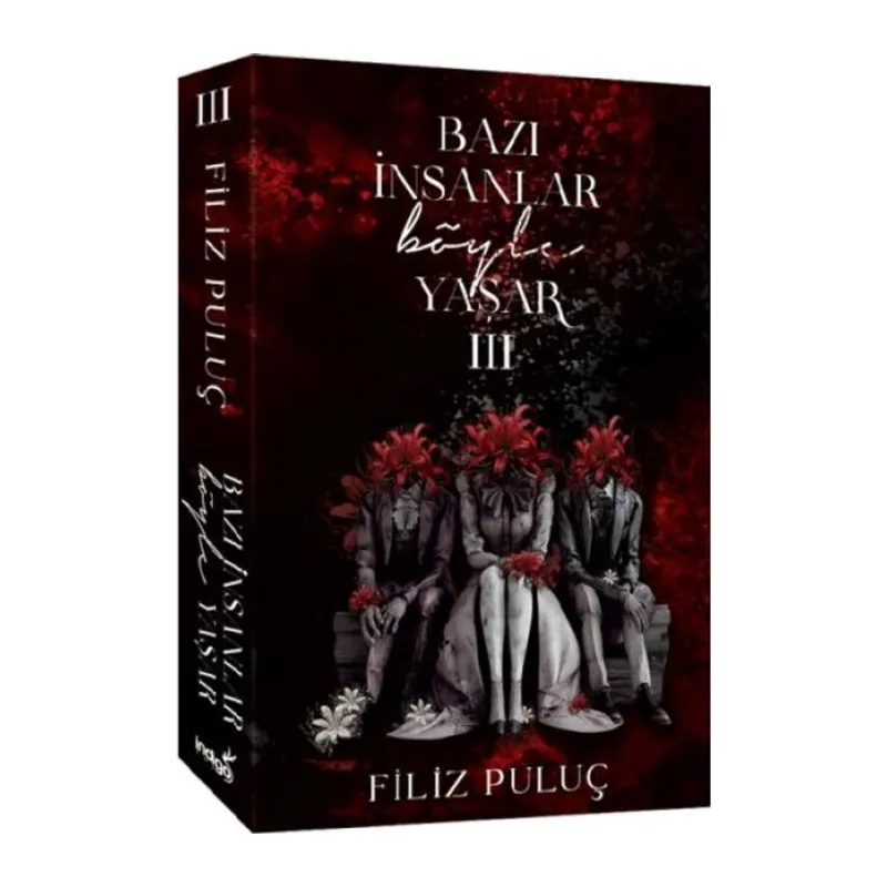 Bazı İnsanlar Böyle Yaşar 3