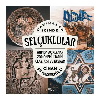 Dakikalar İçinde Selçuklular