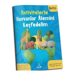 Aktivitelerle Hayvanlar Alemini Keşfedelim