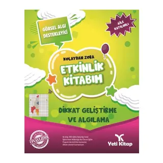 Kolaydan Zora Etkinlik Kitabım - Dikkat Geliştirme ve Aılama