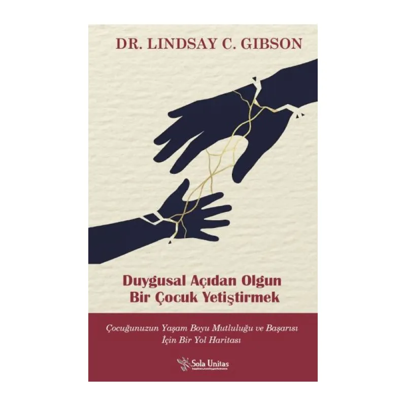 Duygusal Açıdan Oun Bir Çuk Yetiştirmek