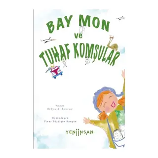 Bay Mon ve Tuhaf Komşular