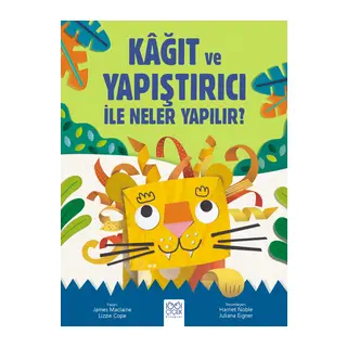 Kâğıt ve Yapıştırıcı ile Neler Yapılır?