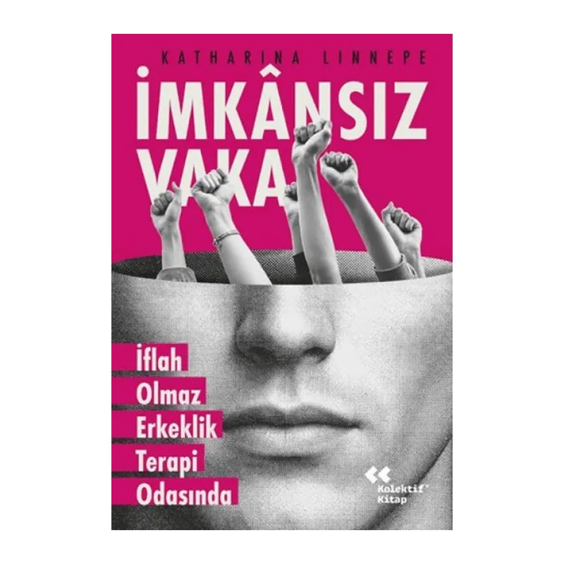 İansız Vaka İflah Olmaz Erkeklik Terapi Odasında