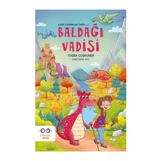 Baldağı Vadisi – Kayıp Ejderhalar Tarihi 1