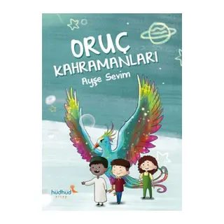 Oruç Kahramanları
