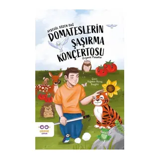 Domateslerin Şaşırma Konçertosu – Organik Masallar