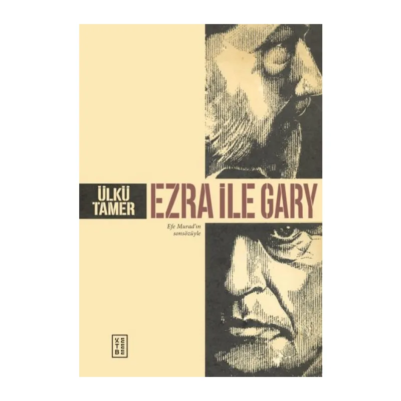Ezra ile Gary