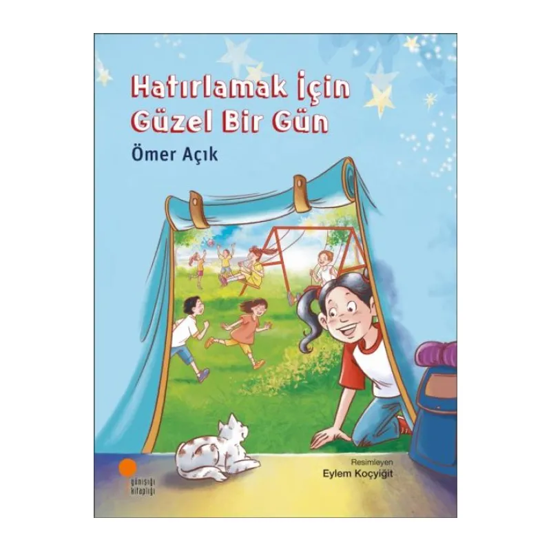Hatırlamak İçin Güzel Bir Gün