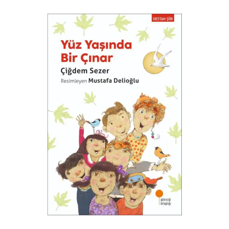 Yüz Yaşında Bir Çınar