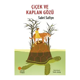 Çiçek ve Kaplan Gözü
